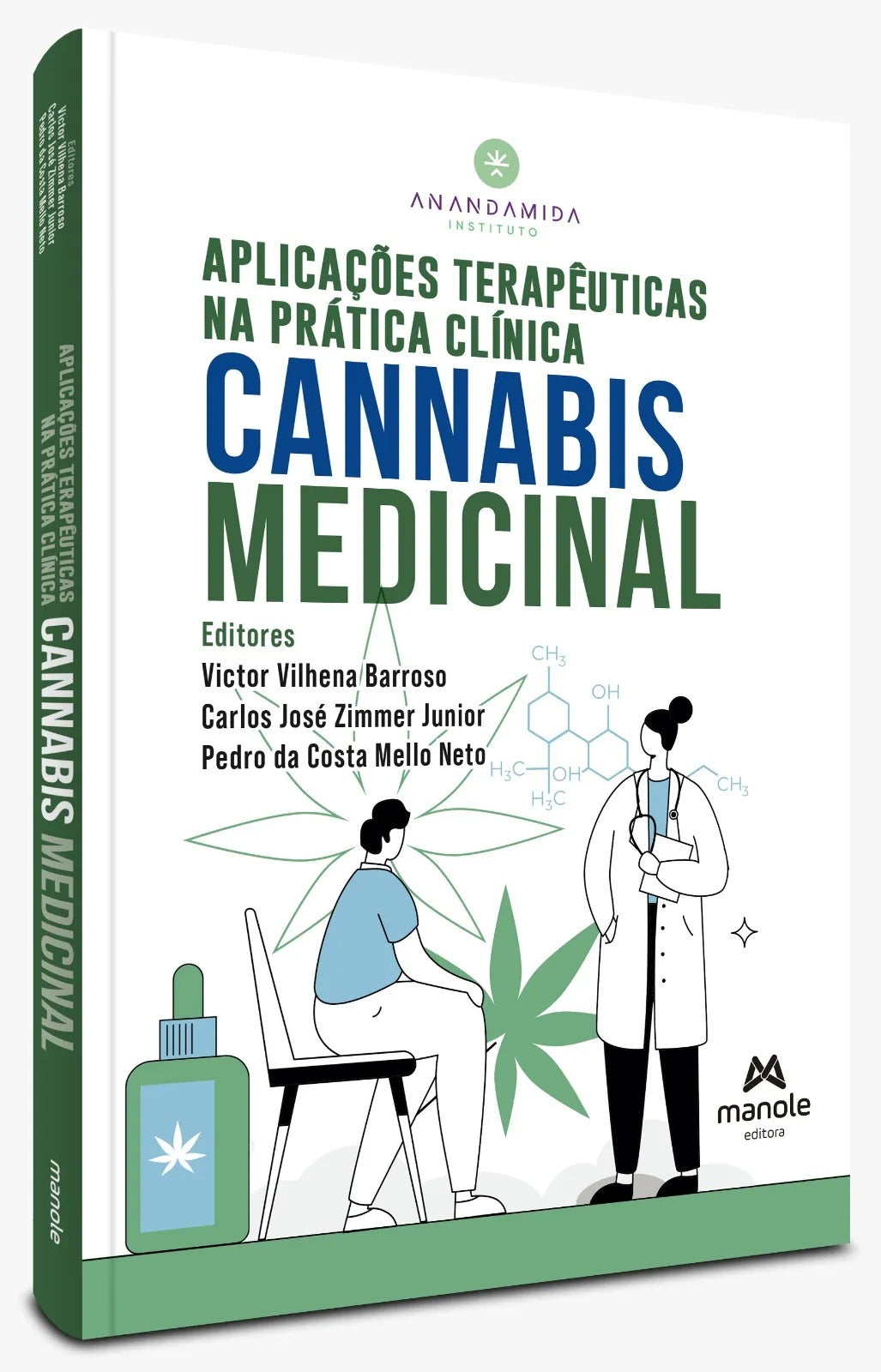 Aplicações Terapêuticas Na Prática Clínica - Cannabis Medicinal 1ª Edição