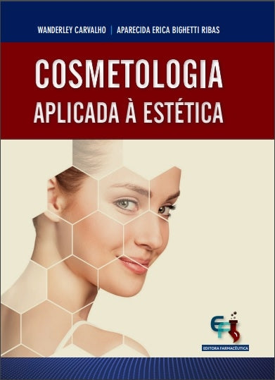 COSMETOLOGIA APLICADA À ESTÉTICA