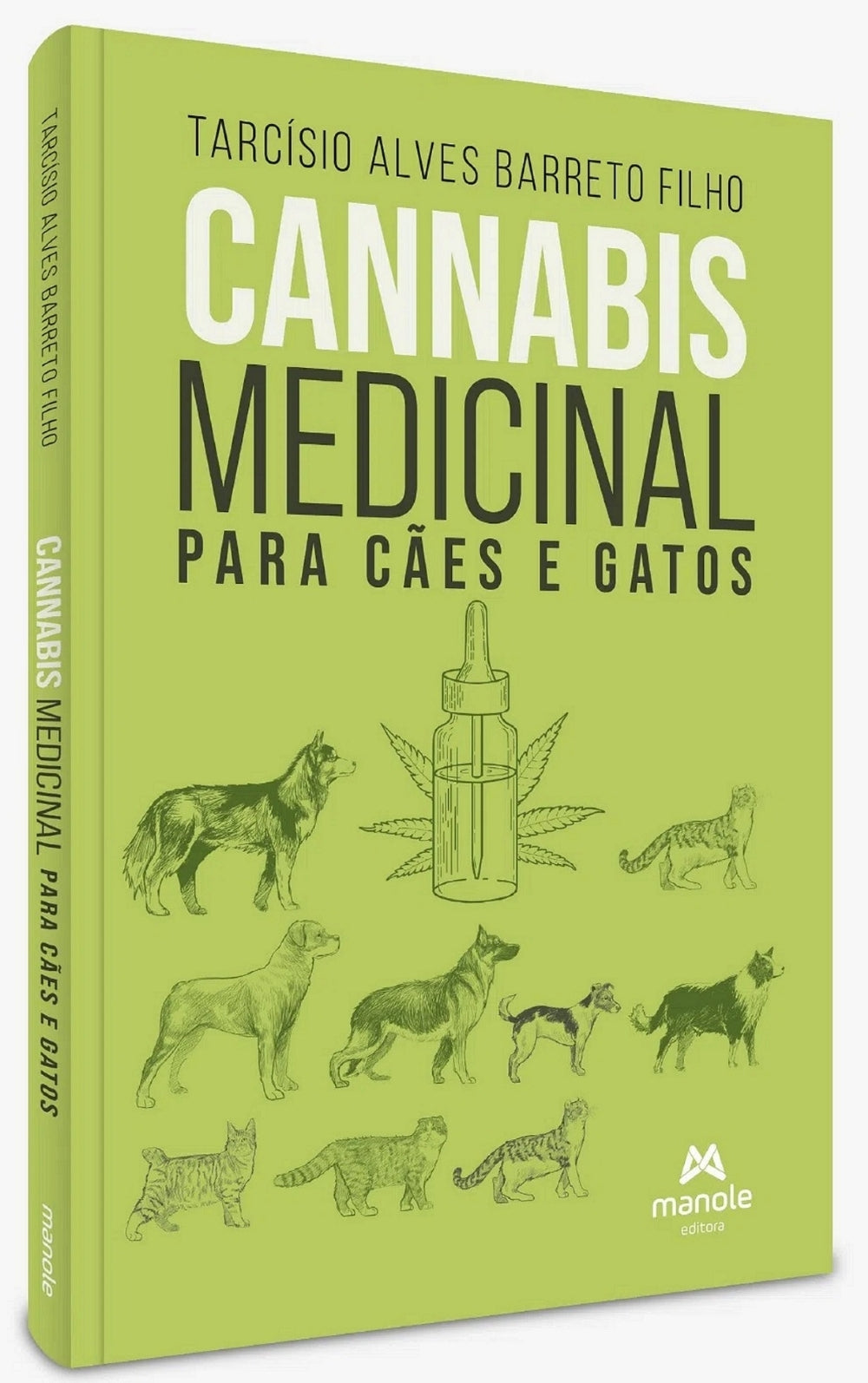 CANNABIS MEDICINAL EM CÃES E GATOS 1ª Edição