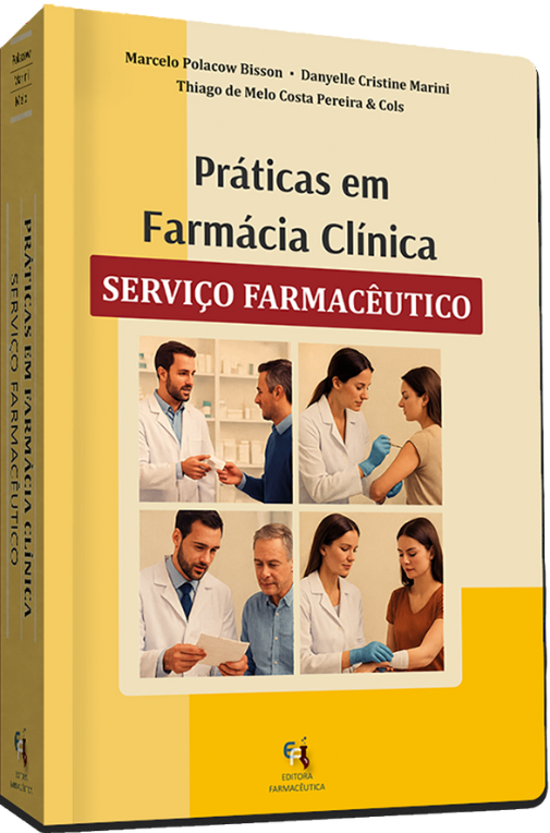 PRÁTICAS EM FARMÁCIA CLÍNICA - SERVIÇO FARMACÊUTICO