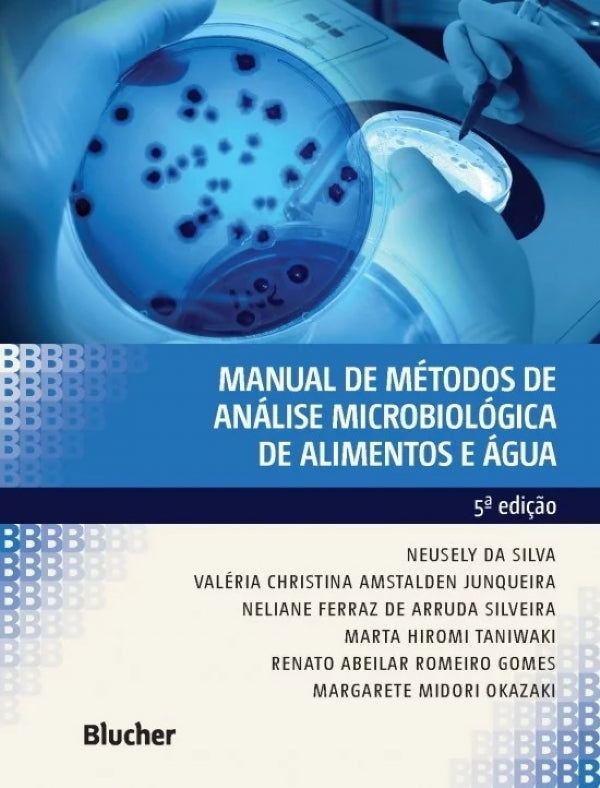 Manual de Métodos de Análise Microbiológica de Alimentos e Água